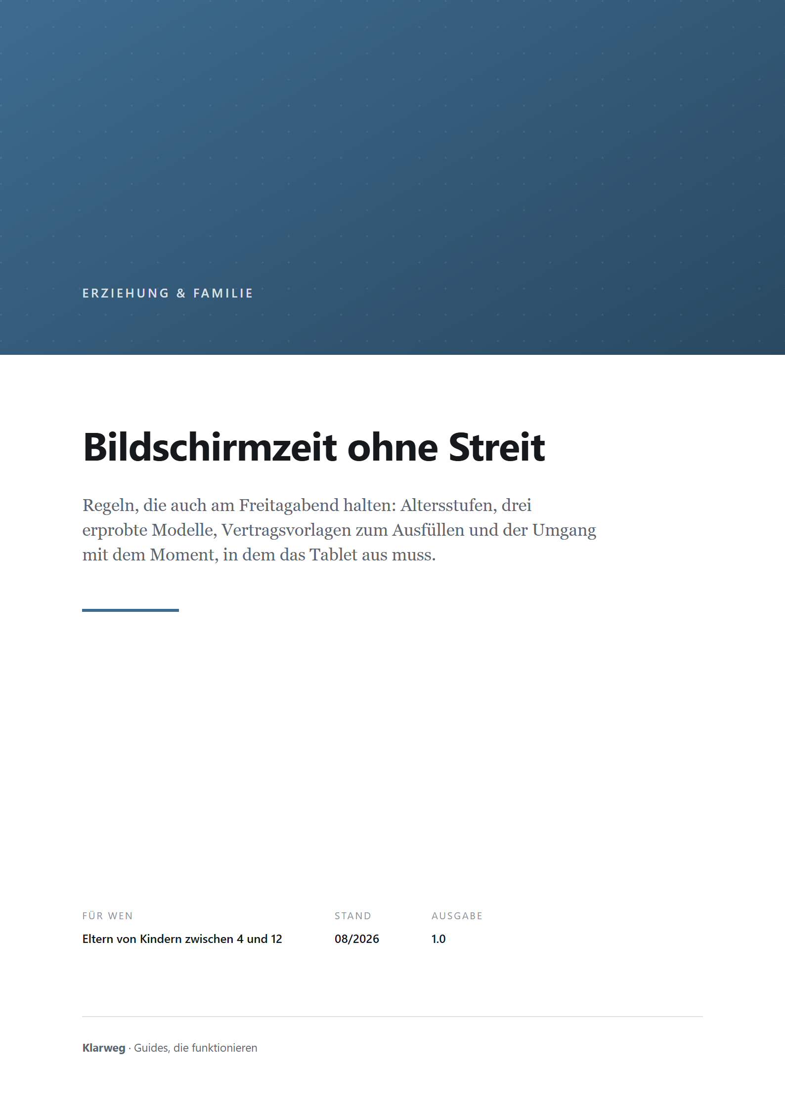 Cover: Bildschirmzeit ohne Streit: Regeln, Vertragsvorlagen und Alternativen für 4 bis 12 Jahre
