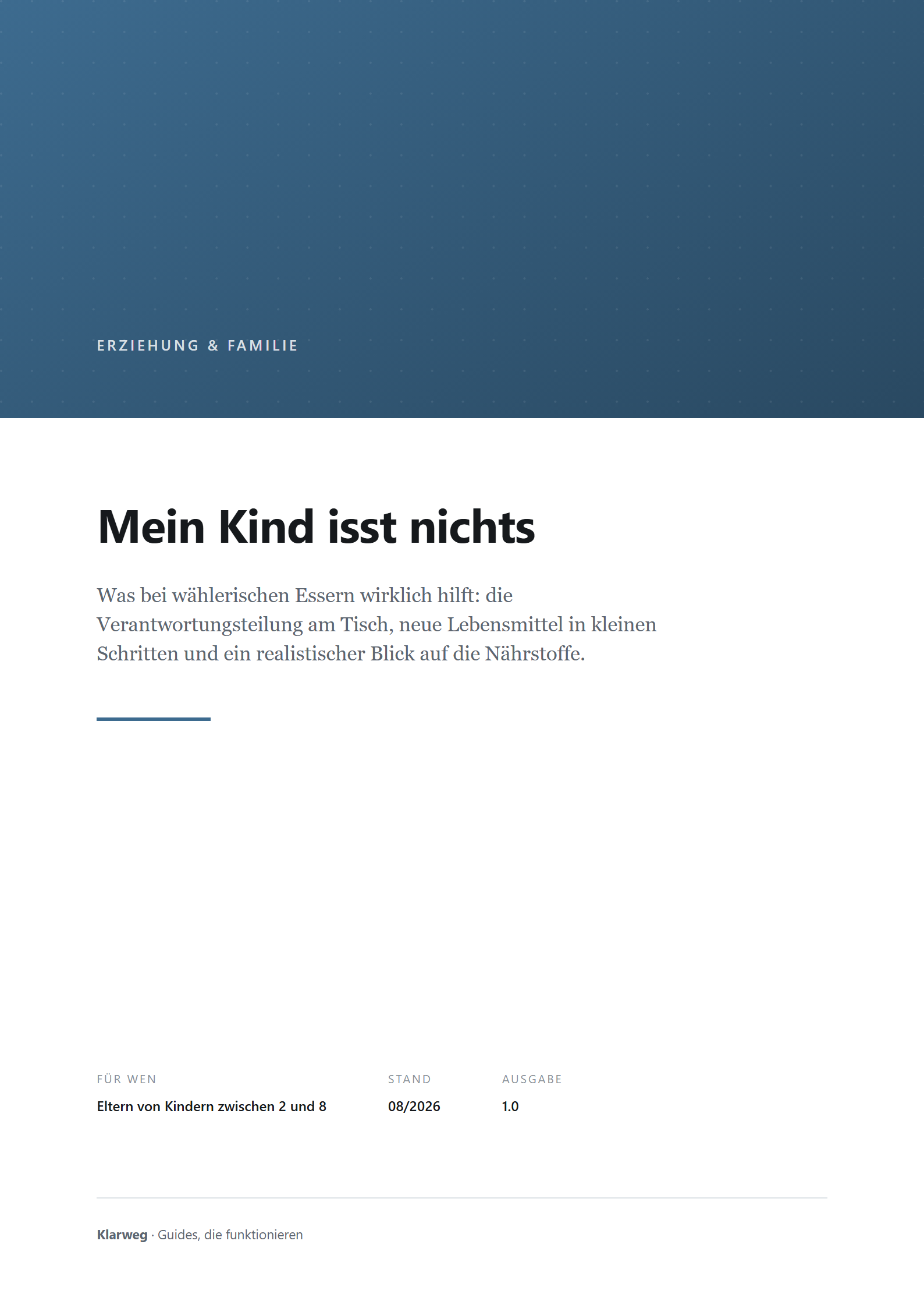 Cover: Mein Kind isst nichts: Was bei wählerischen Essern wirklich hilft (2 bis 8 Jahre)