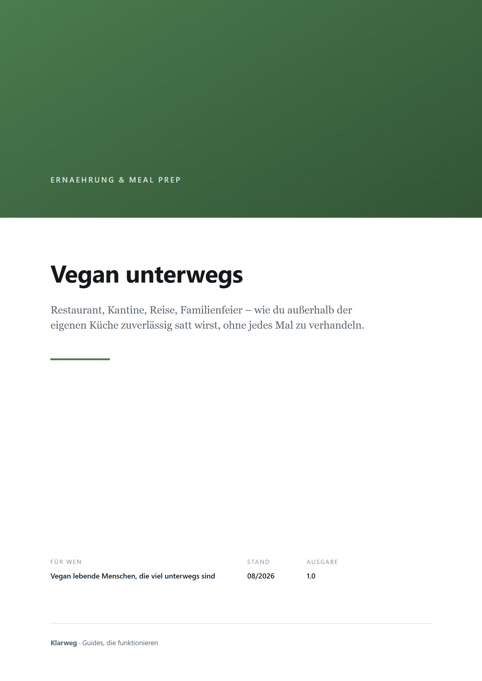 Cover: Vegan unterwegs: Restaurant, Reise und Familienfeier ohne Verhandeln