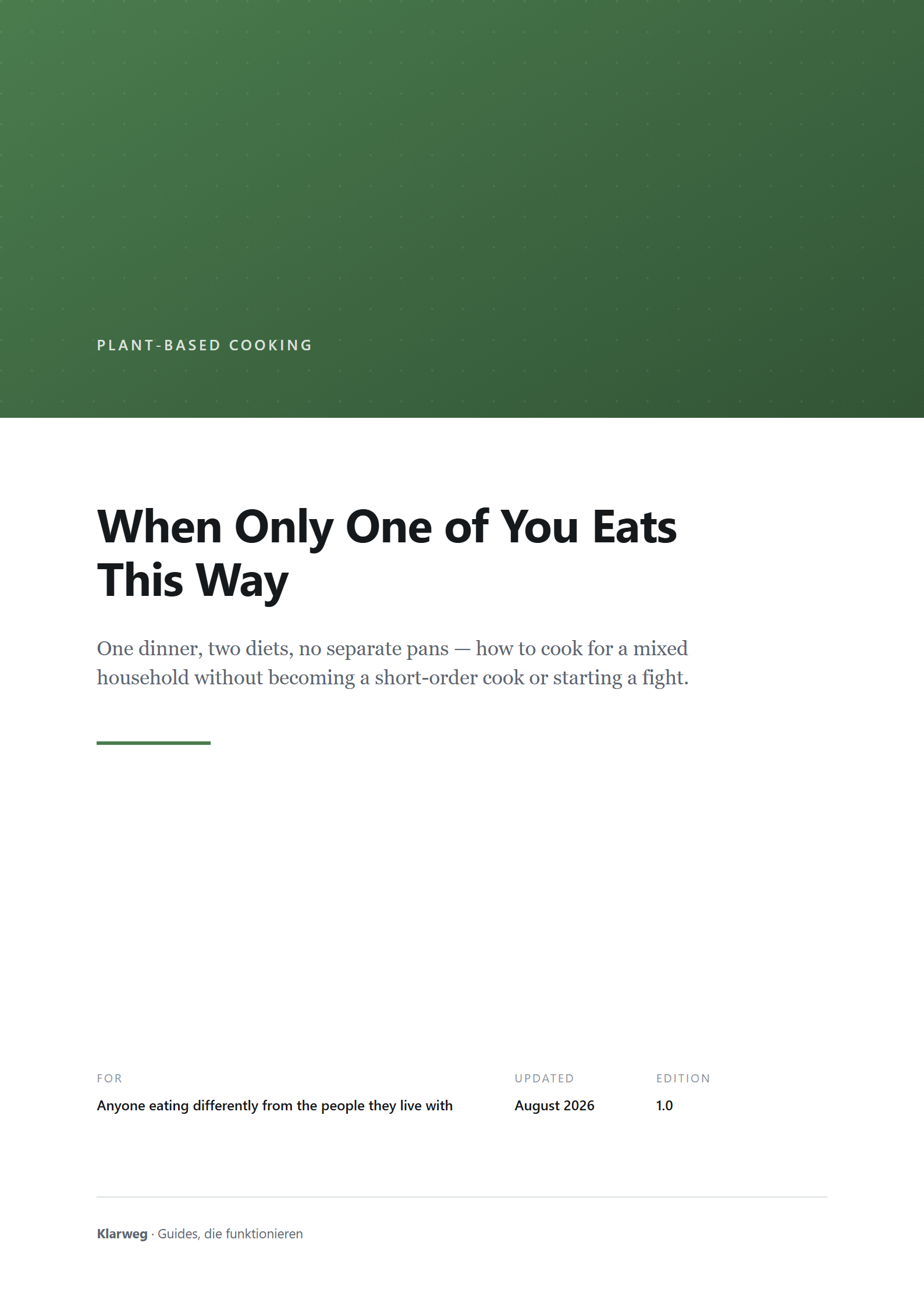 Cover: When Only One of You Eats This Way