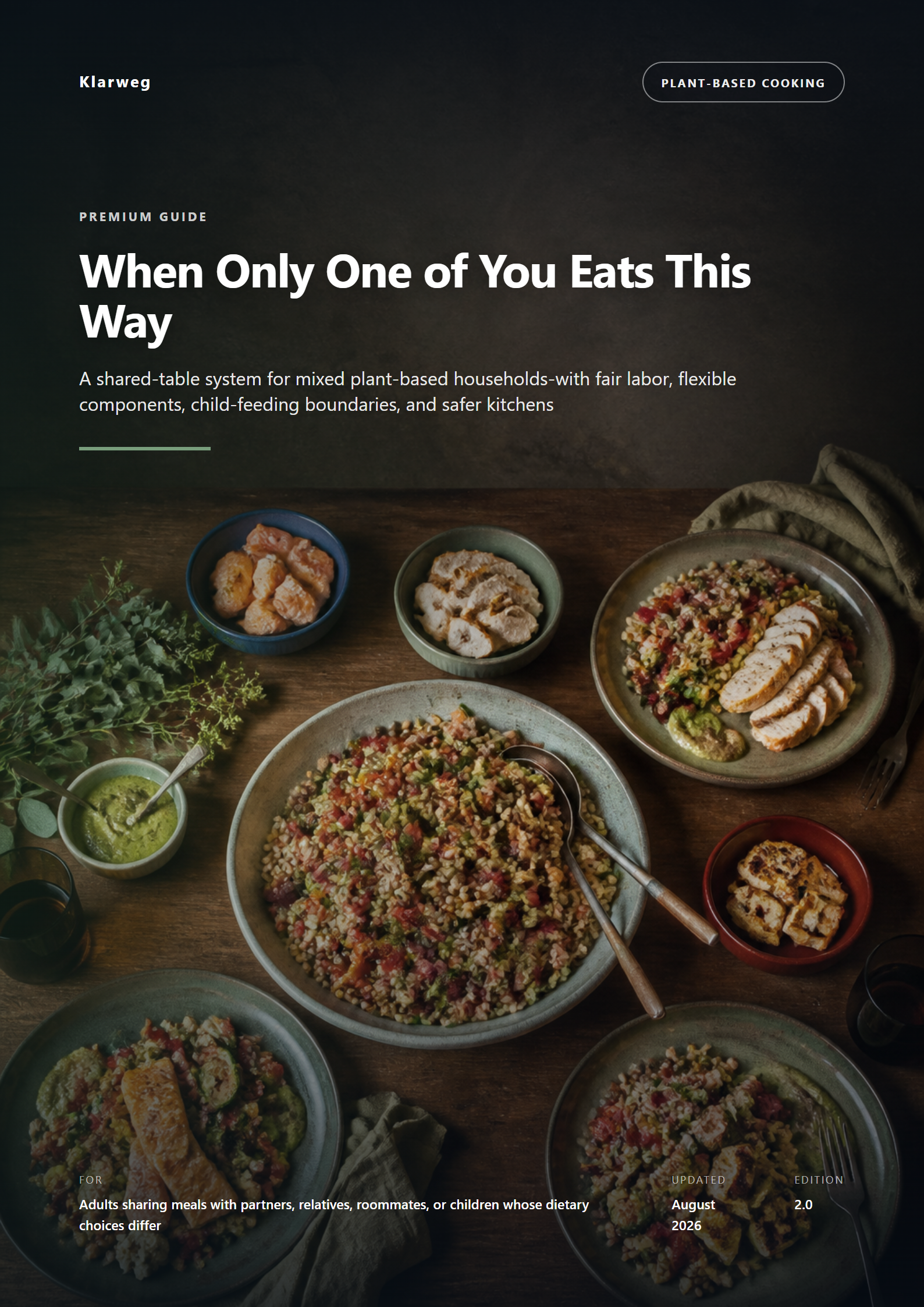 When Only One of You Eats This Way